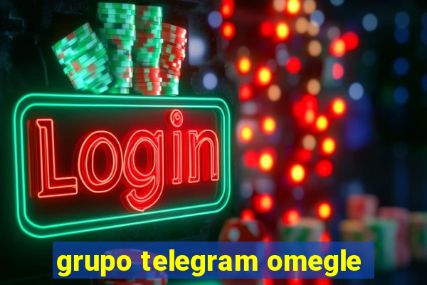 grupo telegram omegle